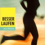 Besser Laufen – Jack Heggie